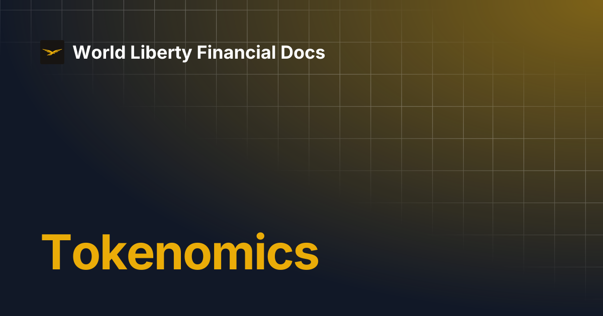 Tokenomics | World Liberty Financial Docs